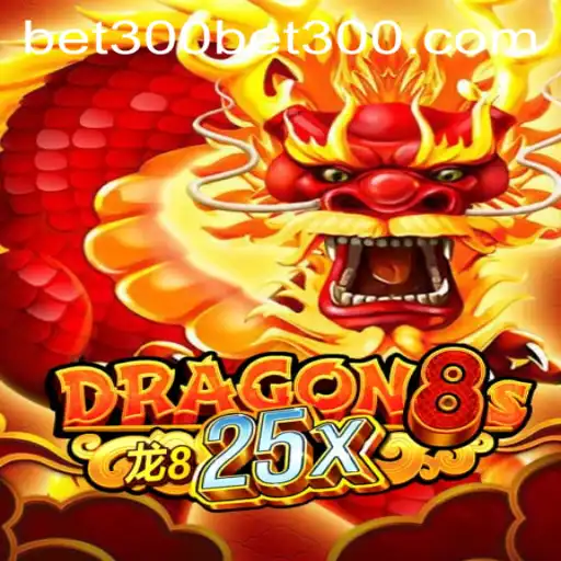 Discovering the Exciting World of Dragon8s25x and Betting with Bet300